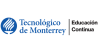 Tecnológico de Monterrey - Educación Continua