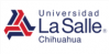 Universidad La Salle Chihuahua